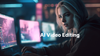 Adobe Pioneers Future Video Editing with Advanced AI